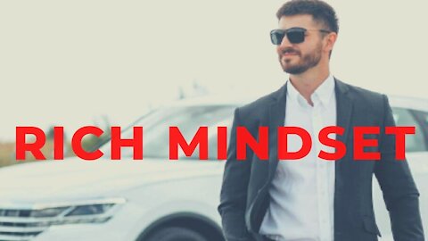 How to build a rich mindset,7 ways