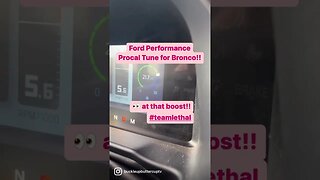 Ford Bronco Boost levels with Ford Performance Tune