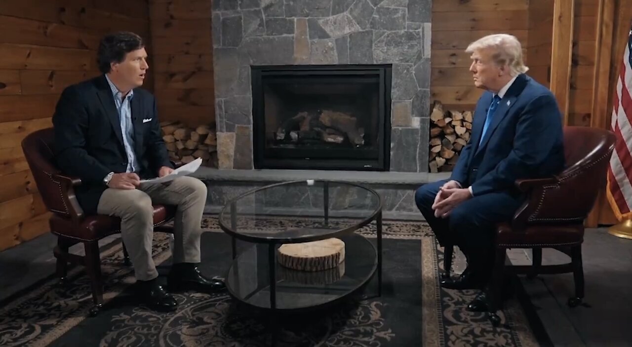 TUCKER CARLSON’S INTERVIEW WITH TRUMP
