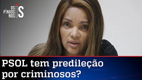 Deputado do PSOL sai em defesa de Flordelis
