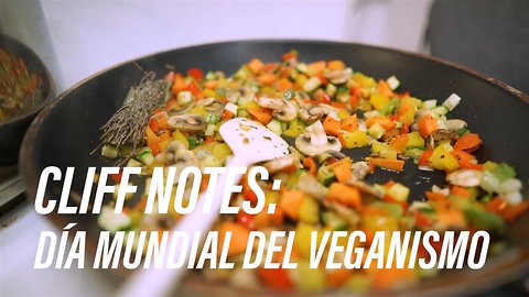 Cliff Notes: Los veganos aparecen en los titulares esta semana