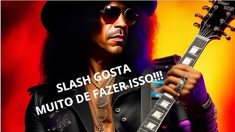 Dentro da Mente de Slash