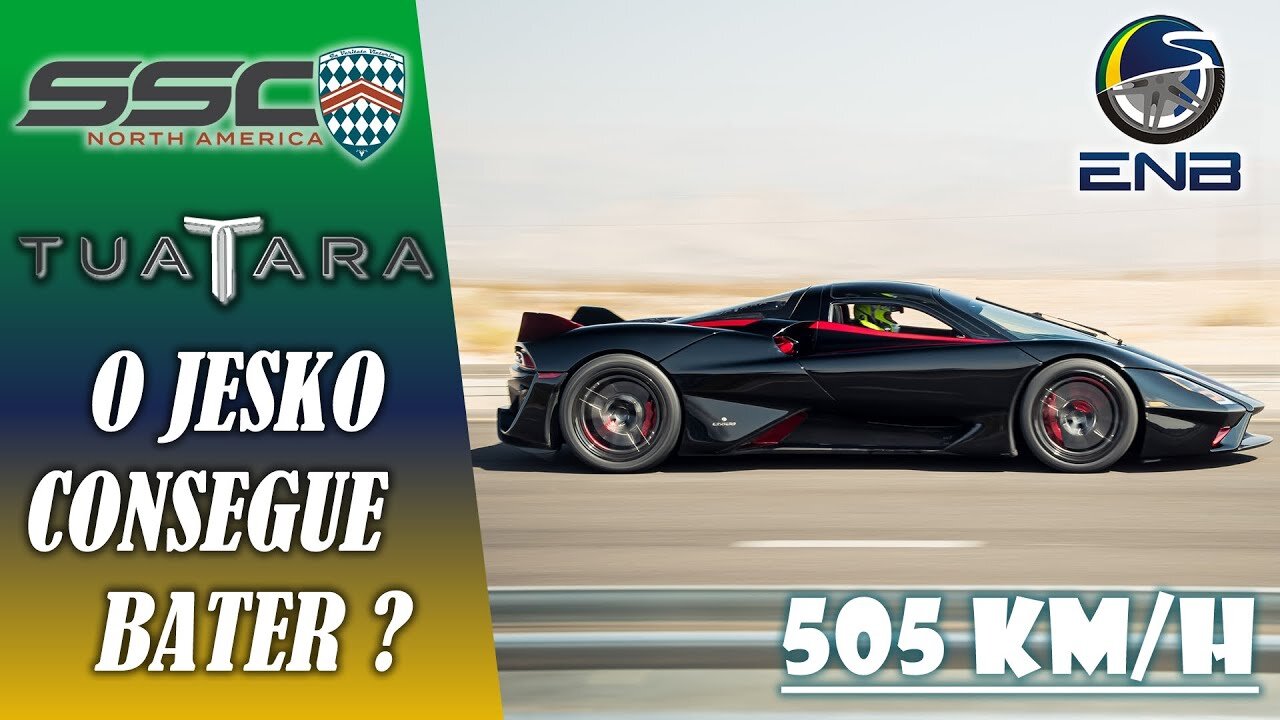 Briefing #19 - SSC Tuatara o mais rápido do mundo mas por quanto tempo?