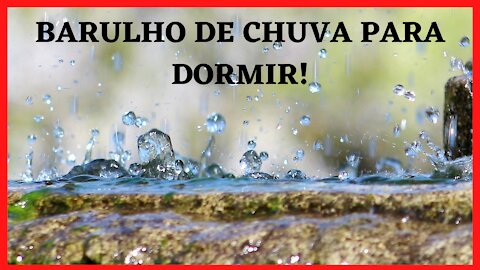 Barulho de Chuva para Dormir I Tempestade de Chuva Forte