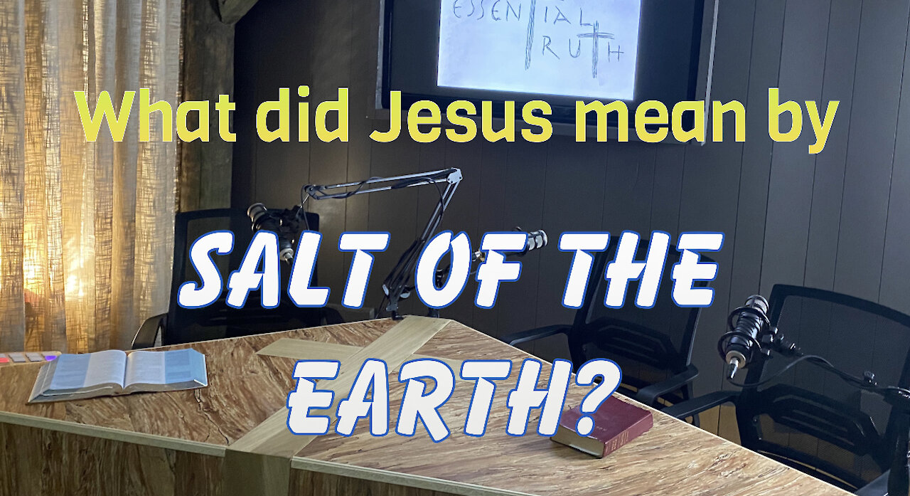 What does it mean to be the Salt of the Earth