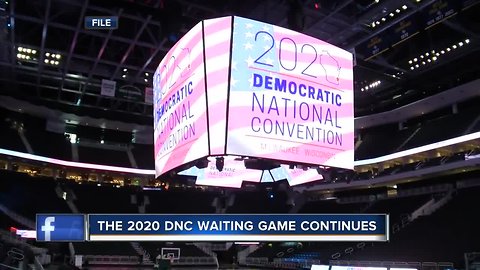 Milwaukee still in contact with DNC as finalists wait anxiously for convention decision