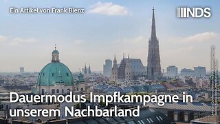 Dauermodus Impfkampagne in unserem Nachbarland | Frank Blenz | NachDenkSeiten-Podcast