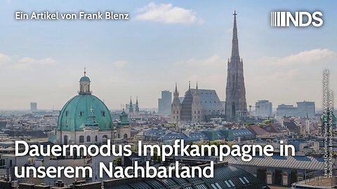 Dauermodus Impfkampagne in unserem Nachbarland | Frank Blenz | NachDenkSeiten-Podcast