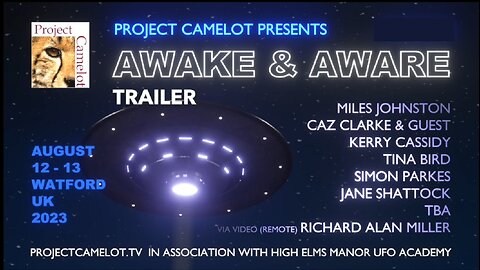 KERRY CASSIDY: TRAILER AWAKE AND AWARE CONFERENCE