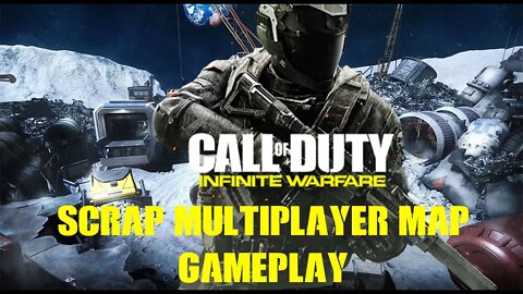 Call of Duty Infinite Warfare MP Scrap Gameplay