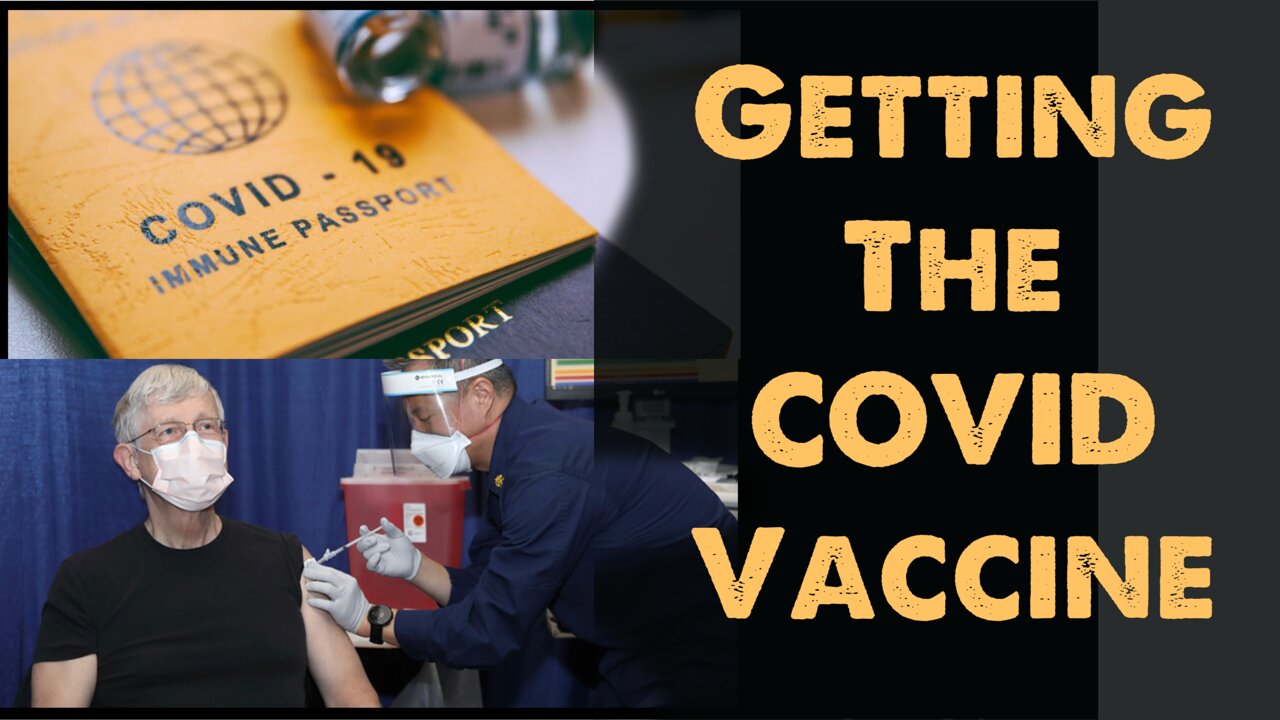 Getting the Covid Vaccine