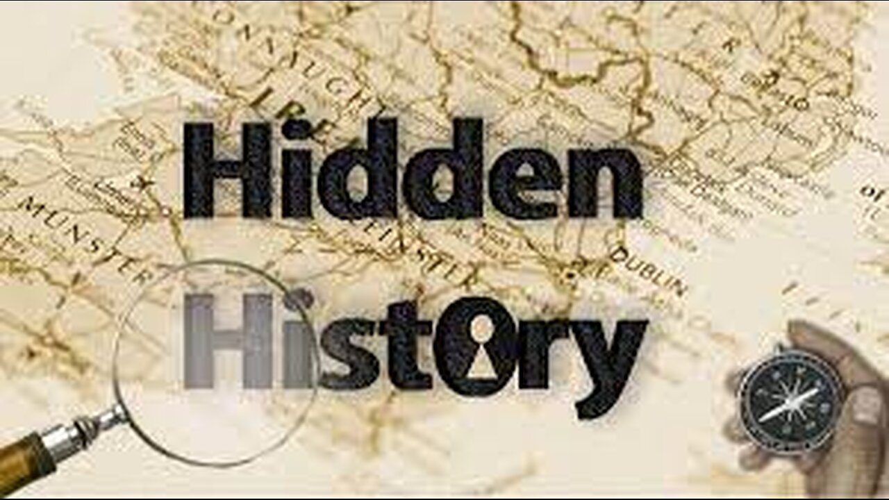 Hidden History: The Movie