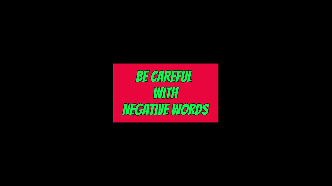 Be Careful With Negative Words 🫢