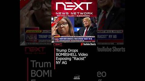 Trump Drops BOMBSHELL Video Exposing “Racist” NY AG