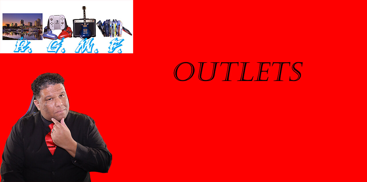 Having An Outlet