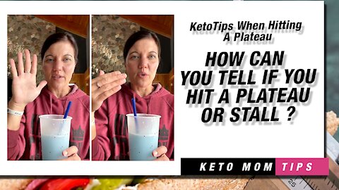 How Can You Tell If You Hit a Plateau or Stall? | Keto Mom