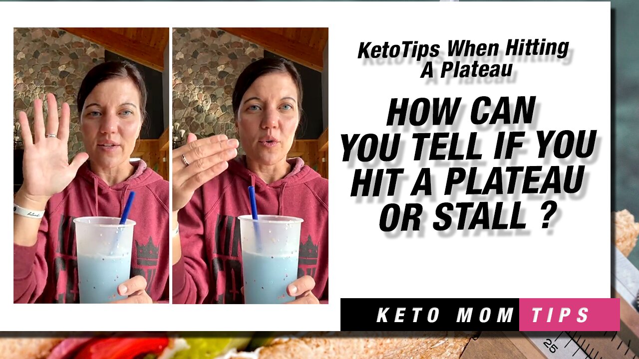 How Can You Tell If You Hit a Plateau or Stall? | Keto Mom