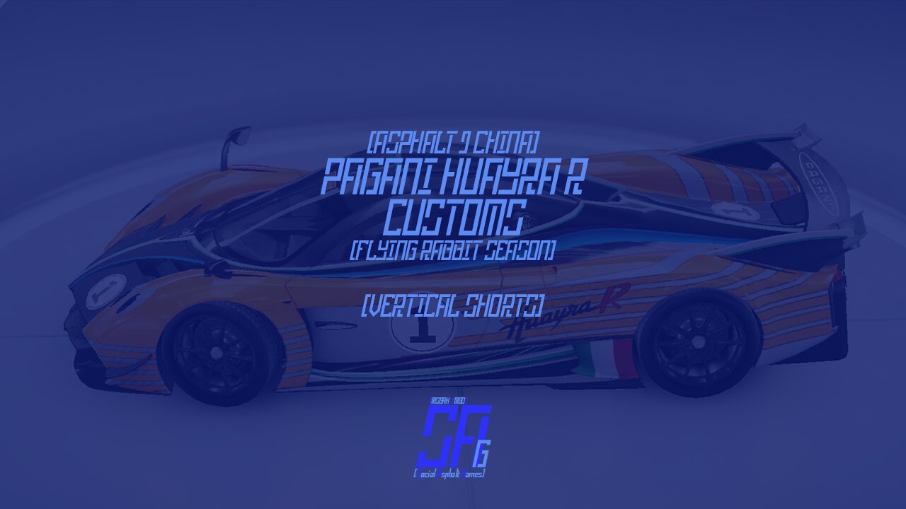[Asphalt 9 China Version (A9C/C9/狂野飙车9)] Pagani Huayra R Customs | Flying Rabbit Season (#Shorts)