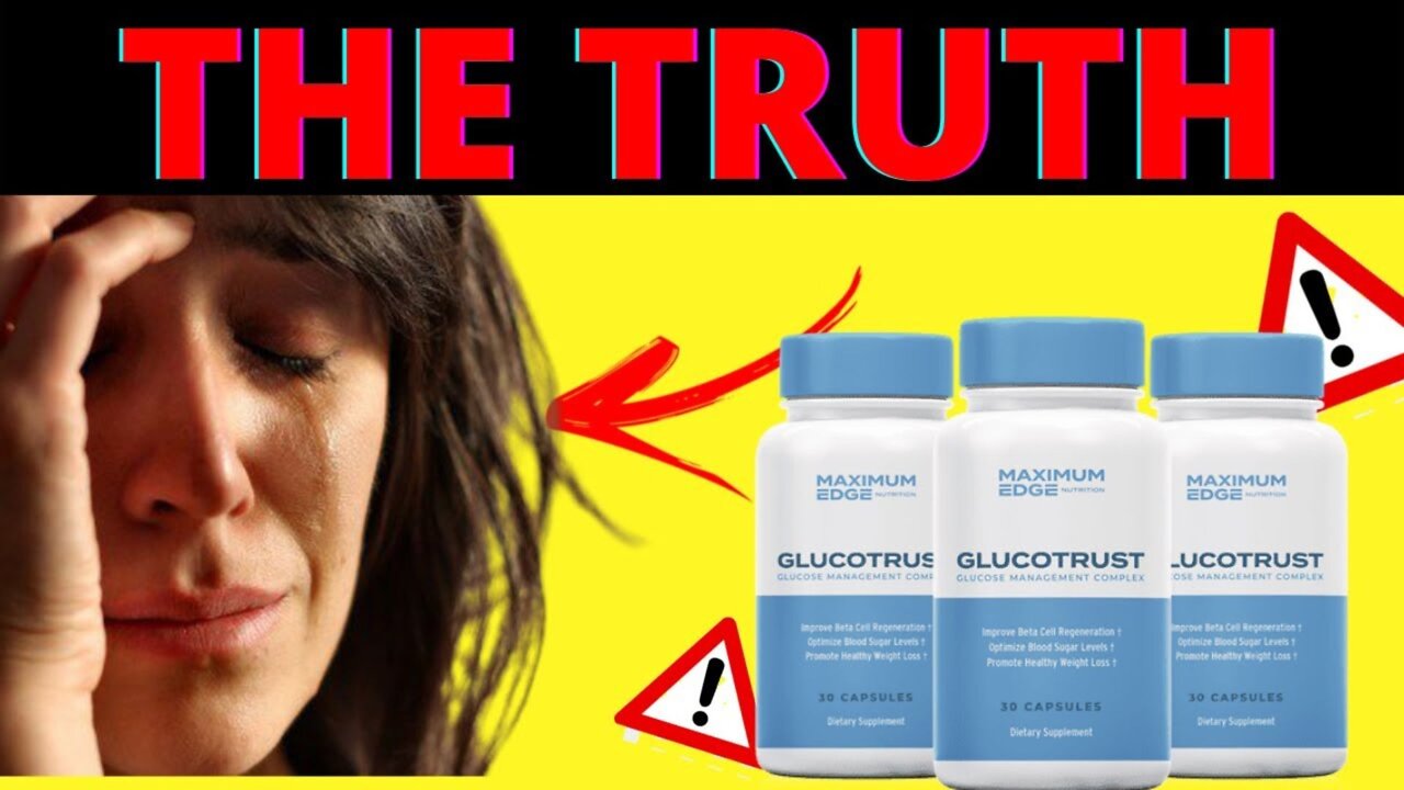 GLUCOTRUST - Glucotrust Review - THE TRUTH! - GLUCOTRUST Blood Sugar - GLUCOTRUST Reviews 2022