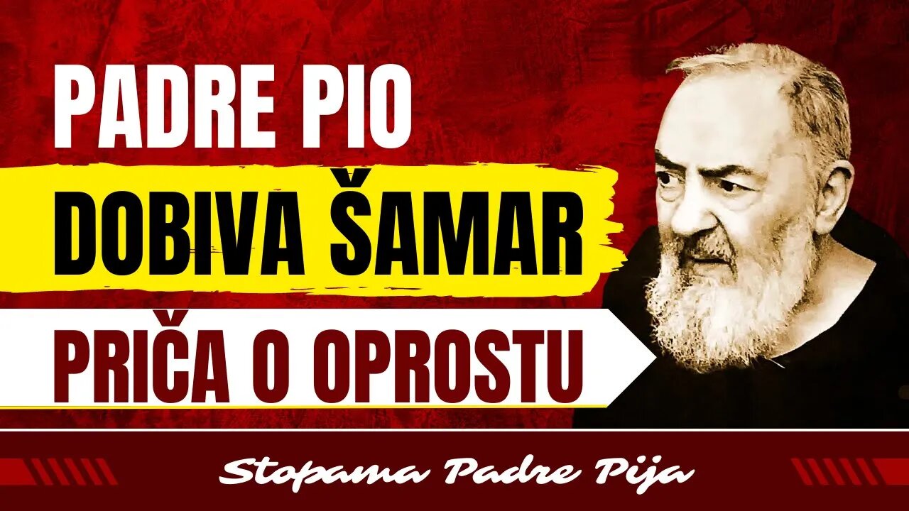 Padre Pio dobiva šamar. Priča o oprostu