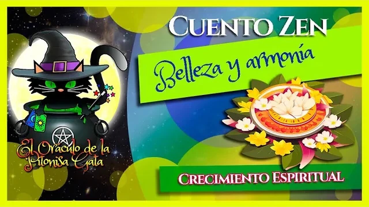 🌸CUENTO ZEN para reflexionar🌸BELLEZA Y ARMONÍA🌳Crecimiento espiritual🙏