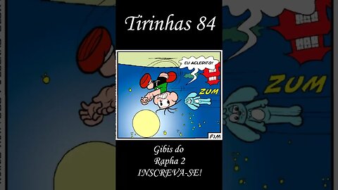 Tirinhas da Turma da Mônica nº 84 | Gibis do Rapha 2