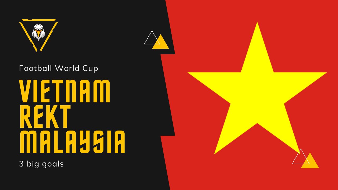 VIETNAM WON 2-1 TO MALAYSIA WITH 3 REKT GOALS!