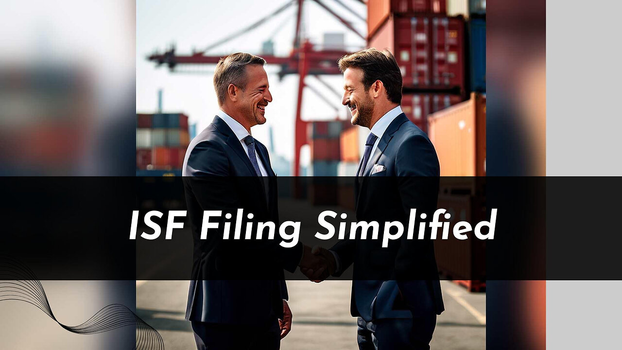 Ensuring Compliance: ISF Filing Essentials for Automotive Detailing Imports