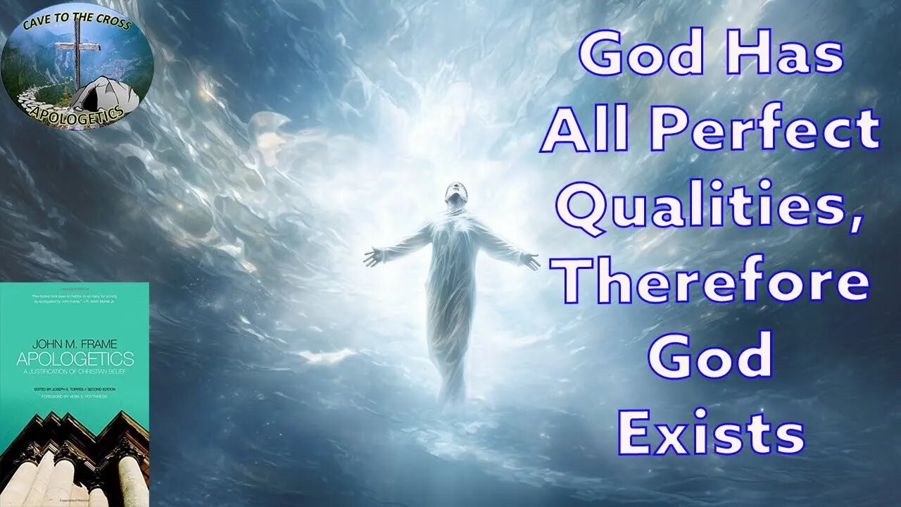 God Has All Perfect Qualities, Therefore God Exists