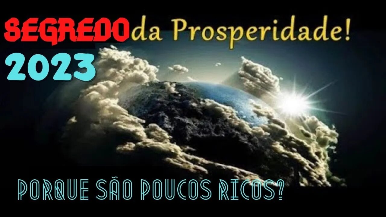 👉😀❤️ Porque são poucos ricos na terra? SEGREDO REVELADO 2023.