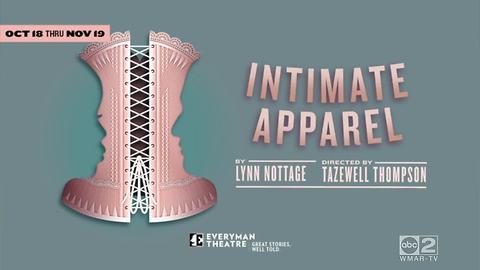 Everyman Theatre presents Intimate Apparel