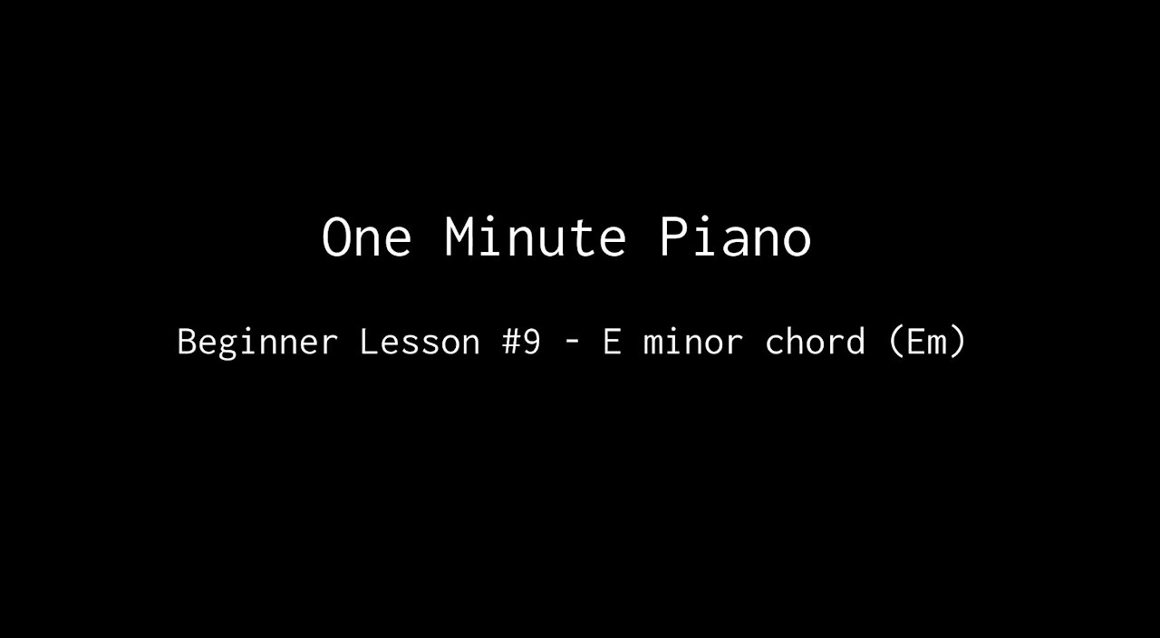 One Minute Piano - Beginner Lesson 9