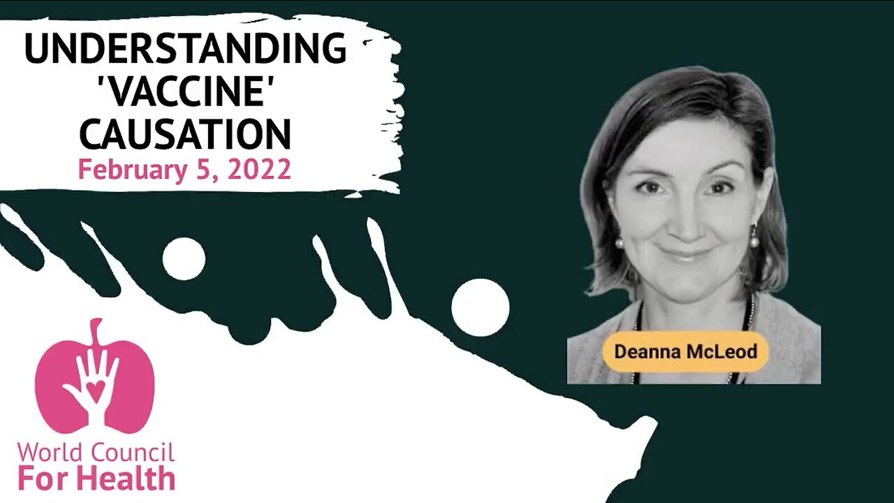 Deanna McLeod - More Harm Than Good, Attributing Vaccine Causation