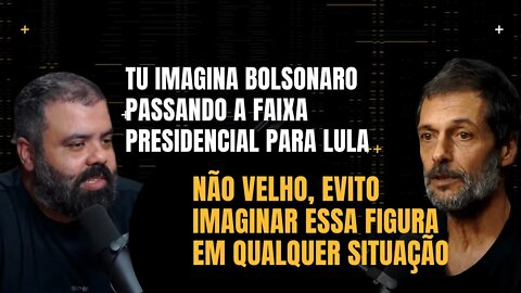 Eduardo Marinho - Eu evito imaginar a figura do Bolsonaro em qualquer situação