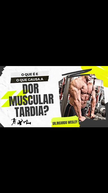 DOR MUSCULAR TARDIA: o que é? o que causa? #treino #hipertrofia #hipertrofiamuscular #treinoemcasa
