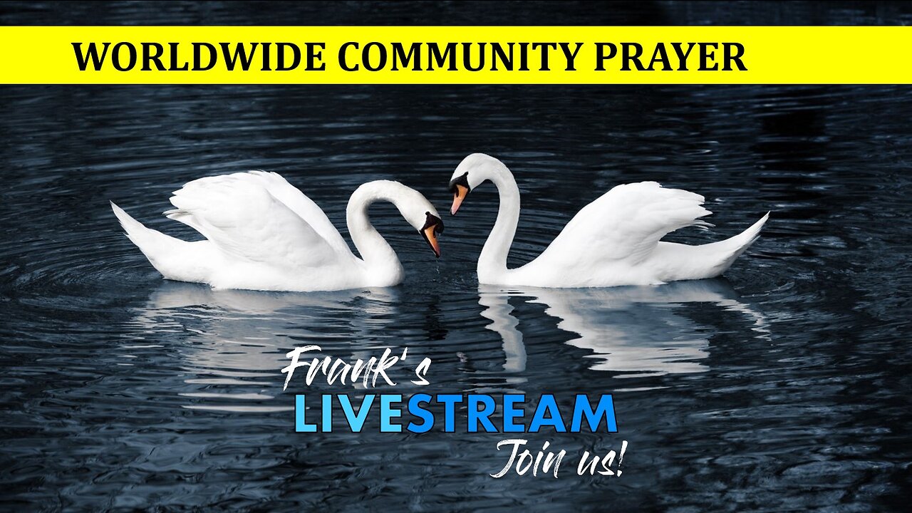 Worldwide Community Prayer on May 6th 2023