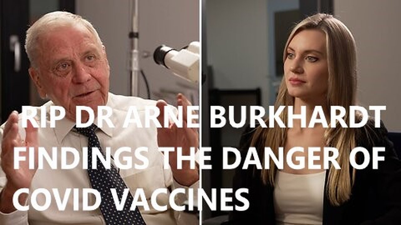 RIP Dr Arne Burkhardt Must Watch Revealing His Final Findings and Autopsies the Dangers Covid Vaccines Before Dying Suddenly