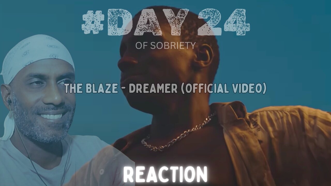 Dreaming Beyond: Reacting to The Blaze's 'DREAMER' | A Soaring Journey on Day 24 of Sobriety ✨🎶