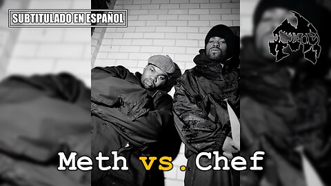 Method Man ft. Raekwon - Meth vs. Chef | (Subtitulado en español) (Prod. por RZA)