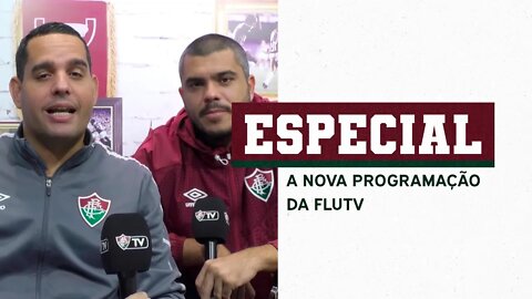 PODCAST, ENTREVISTAS E VOCÊ POR DENTRO DO FLUMINENSE: SE LIGA NO QUE VEM POR AÍ NA FLUTV