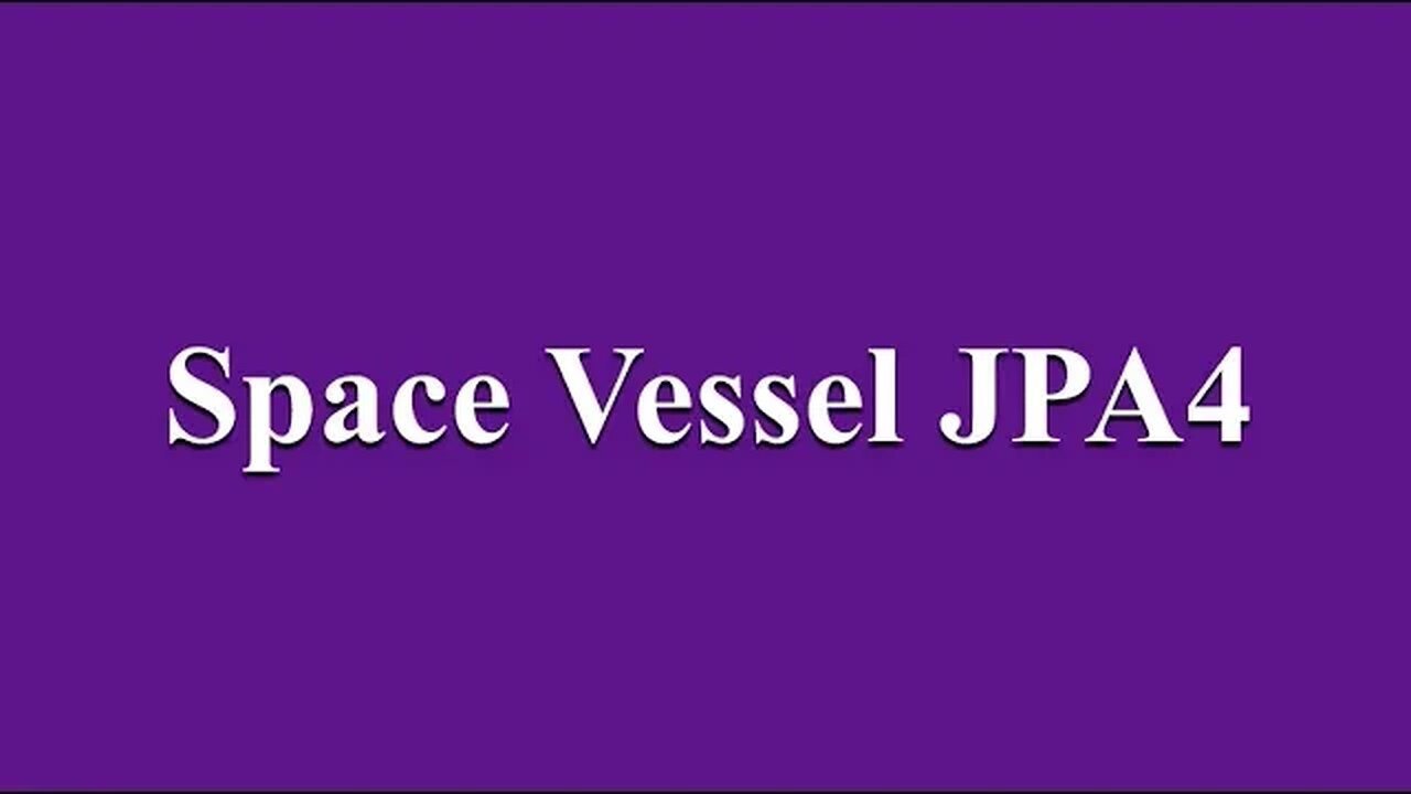 Space Vessel JPA 4 Loyalty Universe is Marvelous MP4