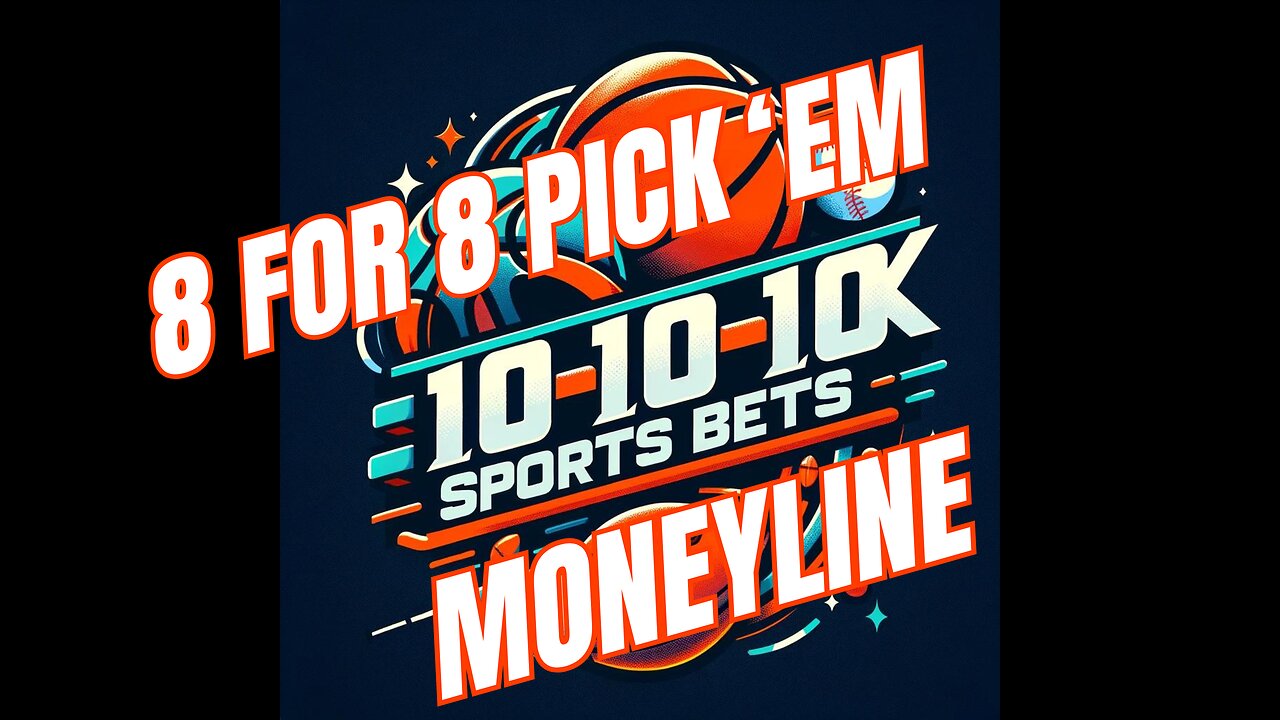 Week 16 Pick ‘em Pool 8 for 8 Picks Moneyline.