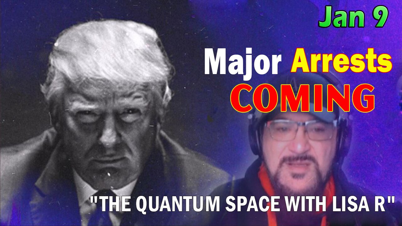 Major Decode HUGE Intel Jan 9: "THE QUANTUM SPACE WITH LISA R & FCB D3CODE"