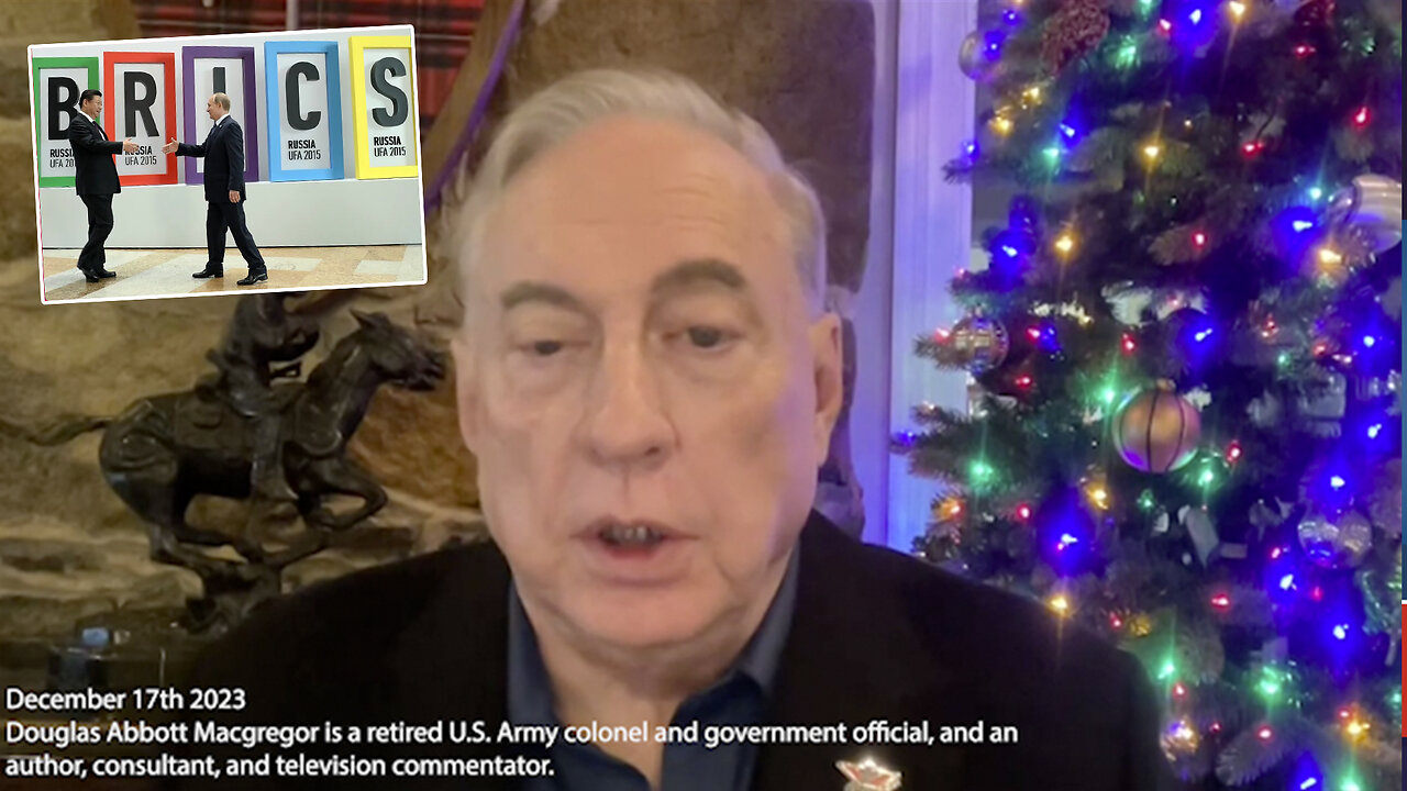 BRICS | "Russia Is Part of BRICS. Russia Is About to Become the President of BRICS Next Year (2024). They Are Moving Towards GOLD-BACKED CURRENCY, Something We Cannot Do With Ultimately Confronting Default Immediately." - Colonel Macgregor