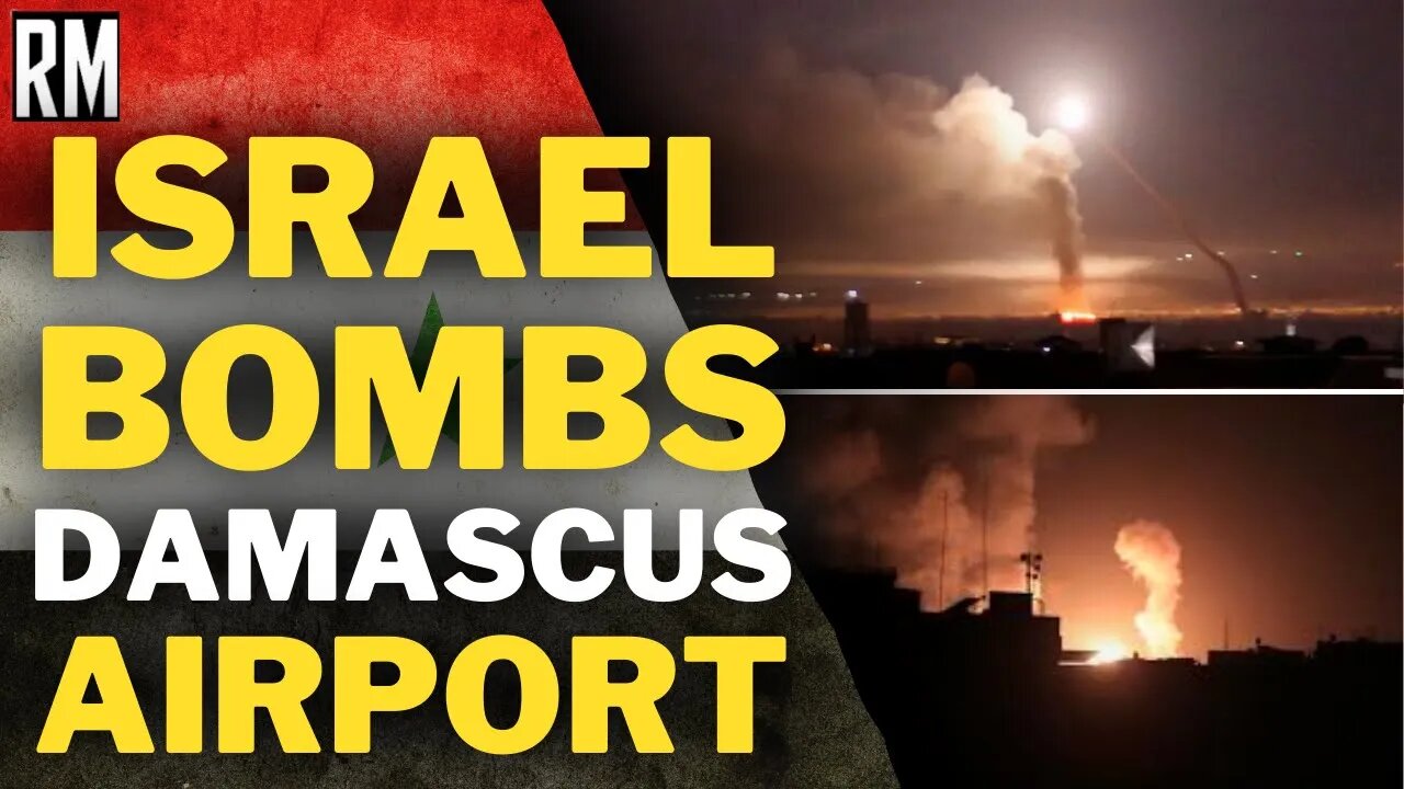 Israel Bombs Damascus Airport, Kills Three Syrians