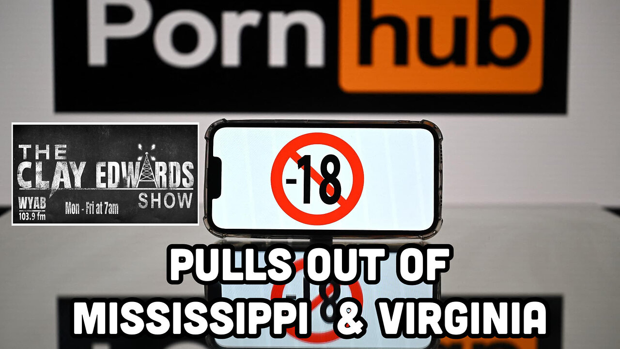 PORNHUB PULLS OUT OF MISSISSIPPI & VIRGINIA (07/02/23)