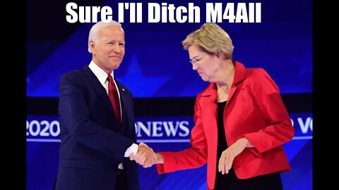 Elizabeth Warren Ditches Medicare For All For CHANCE At Biden VP Spot