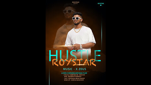 Hustle by Roystar | Prod.By X Zeus |New Song 2023 #Newmusic