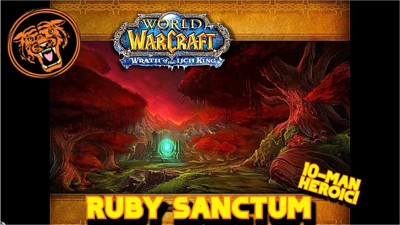 WoW WotLK Gold Run: The Ruby Sanctum 10m Heroic