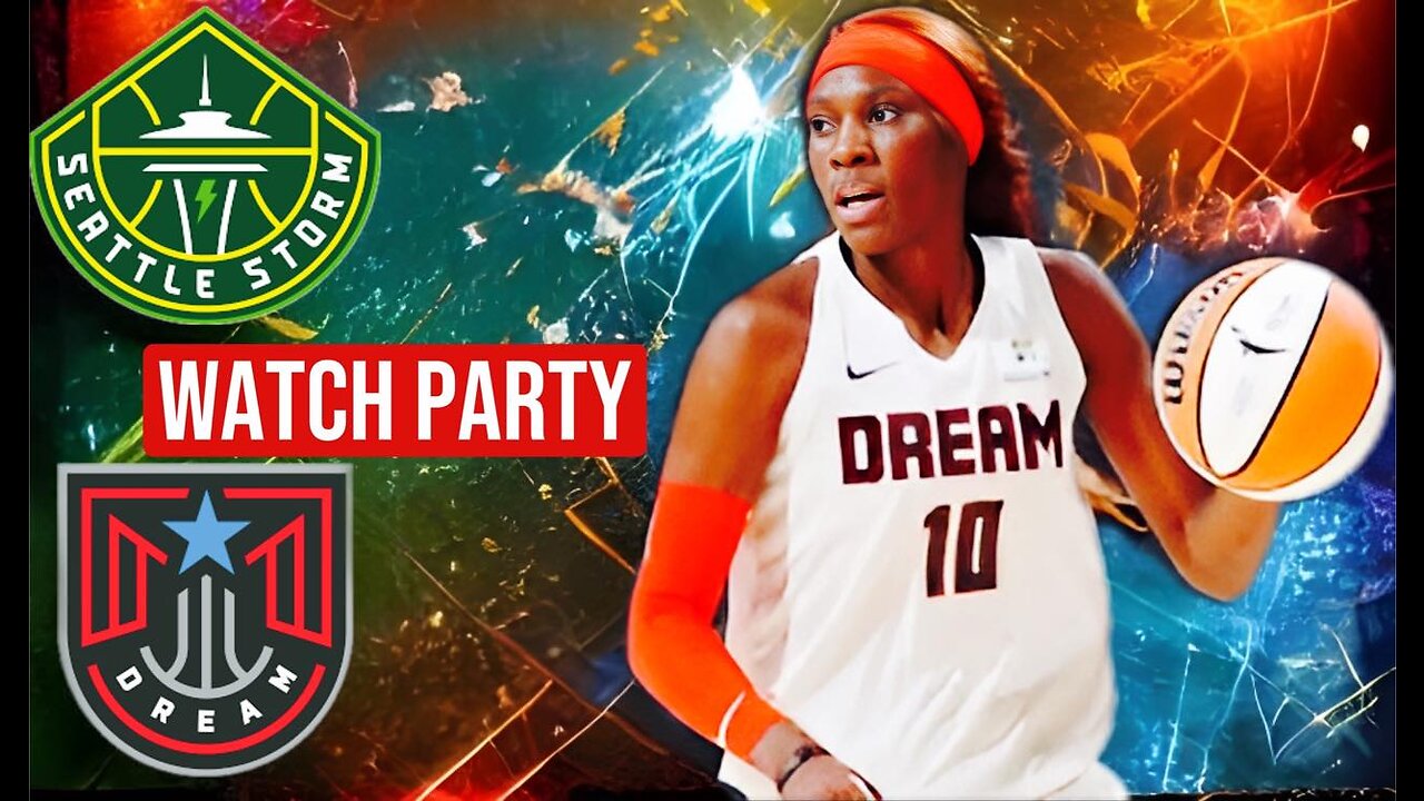 Seattle Storm vs Atlanta Dream Live Stream Watch Party: Join The Excitement